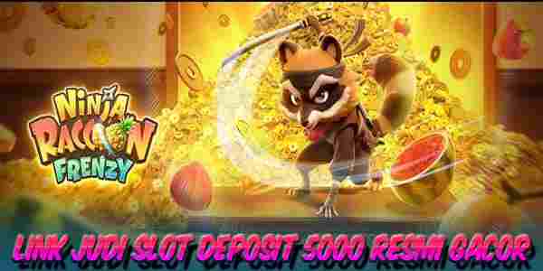 Link Judi Slot Deposit 5000 Gacor Gampang Menang Ninja Raccoon Frenzy