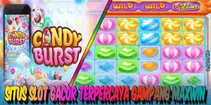 Situs Judi Slot Gacor Terpercaya dan Terbaru Gampang Maxwin Candy Burst